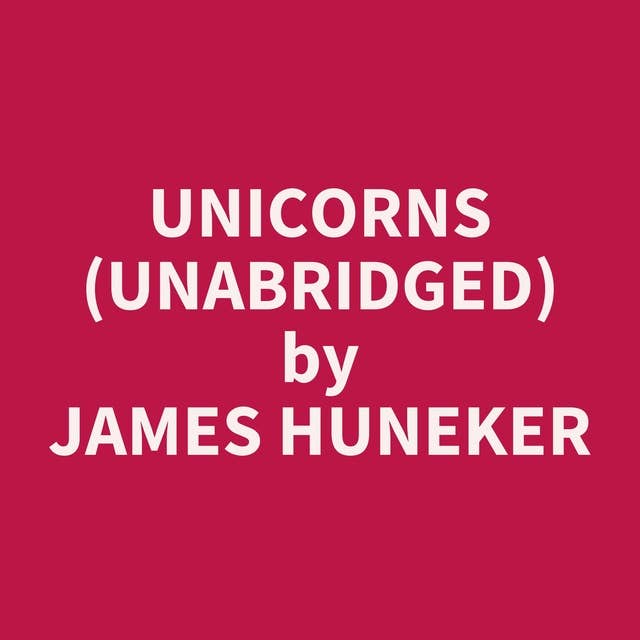Unicorns (Unabridged): optional