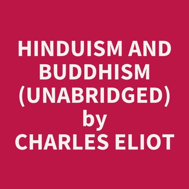 Hinduism and Buddhism (Unabridged): optional