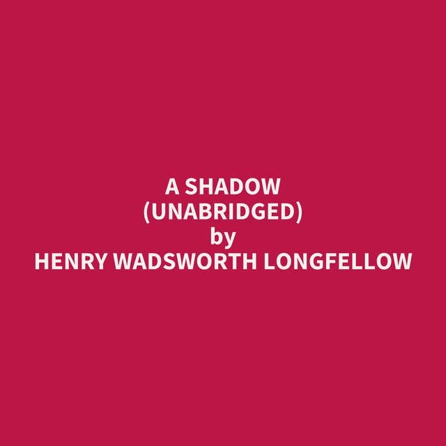A Shadow (Unabridged): optional