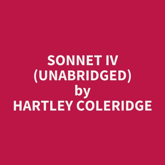 Sonnet IV (Unabridged): optional