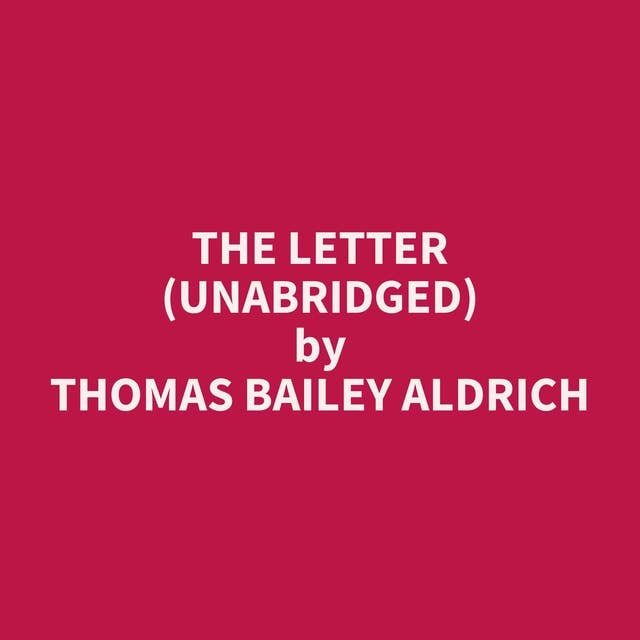 The Letter (Unabridged): optional