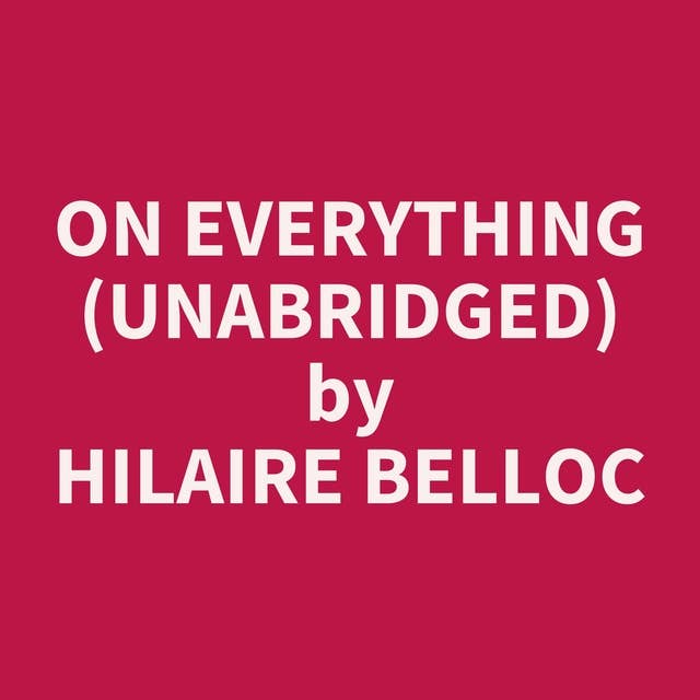 On Everything (Unabridged): optional