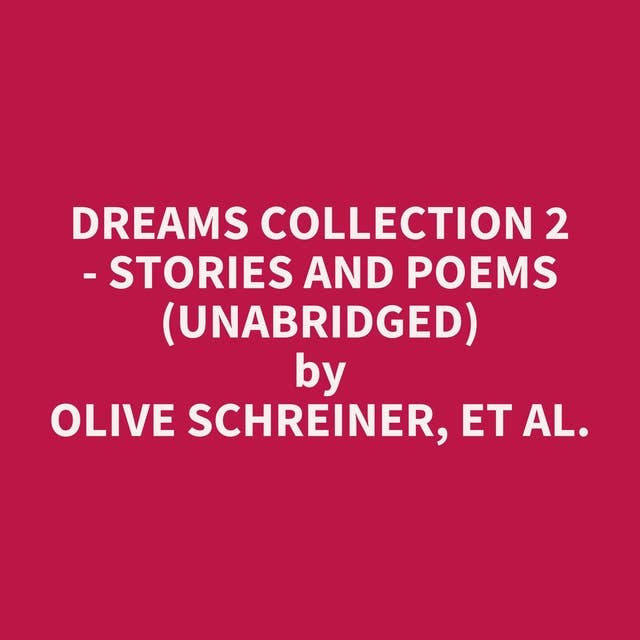 Dreams Collection 2 - Stories and Poems (Unabridged): optional