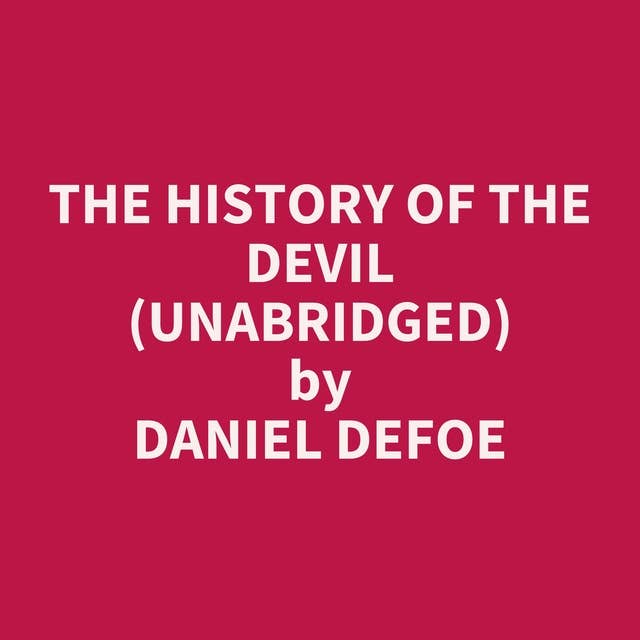 The History of the Devil (Unabridged): optional