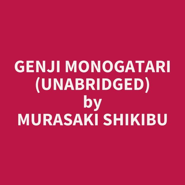 Genji Monogatari (Unabridged): optional