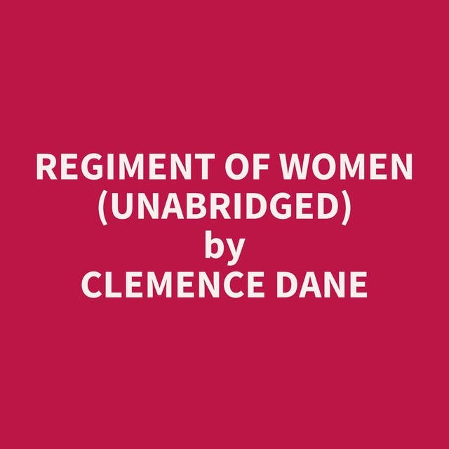 Regiment of Women (Unabridged): optional