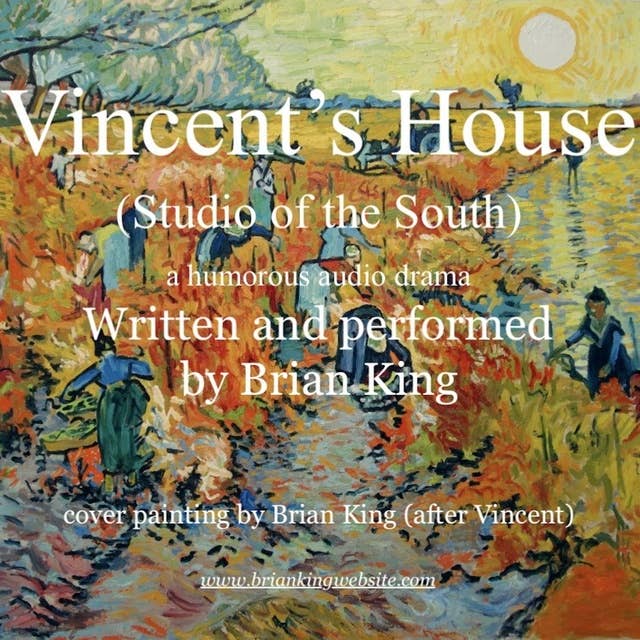 Vincent's House: Studio of the South.
