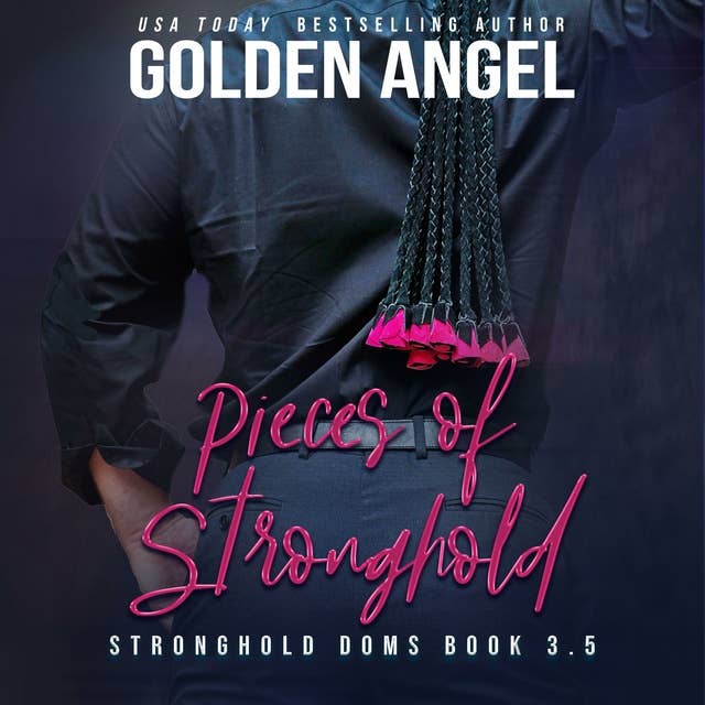 Pieces of Stronghold: A Stronghold Novel