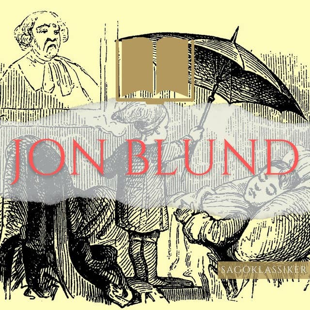 Jon Blund: Sagoklassiker