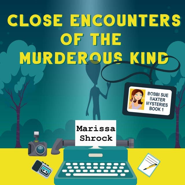Cover for Close Encounters of the Murderous Kind