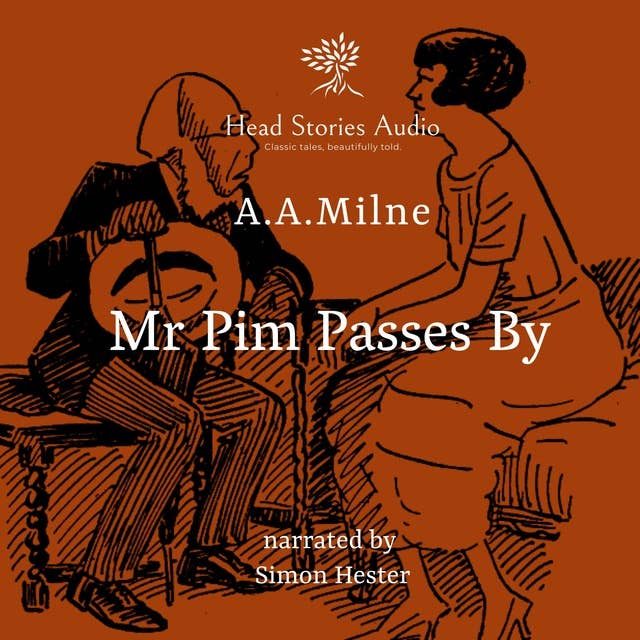 Mr Pim Passes By