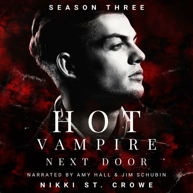 Hot Vampire Next Door: Season Three