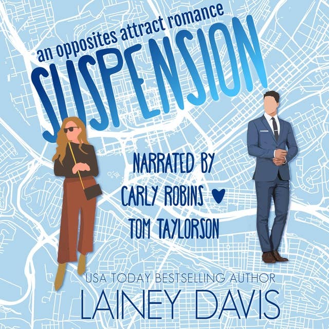 Suspension: An Opposites Attract Romance