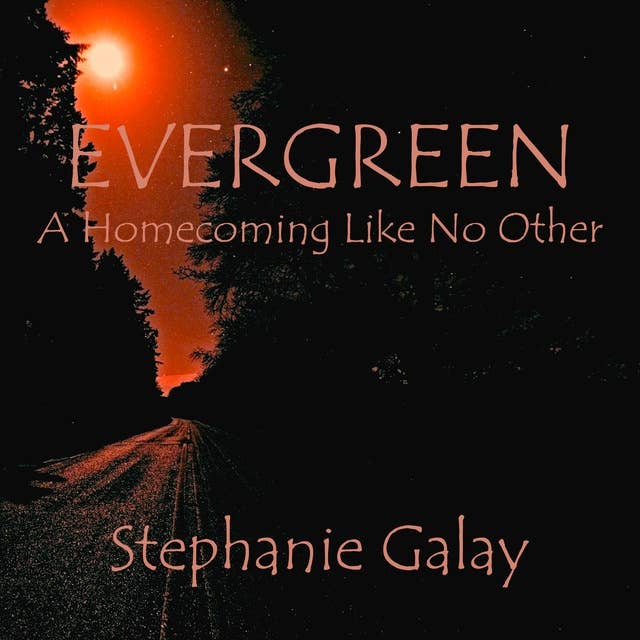 Cover for Evergreen: A homecoming like no other