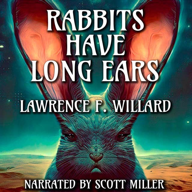 Cover for Rabbits Have Long Ears