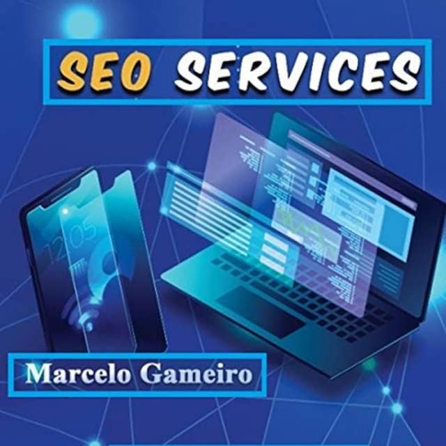 SEO services: What do you need to know before deciding between to hire SEO services or do it by yourself.