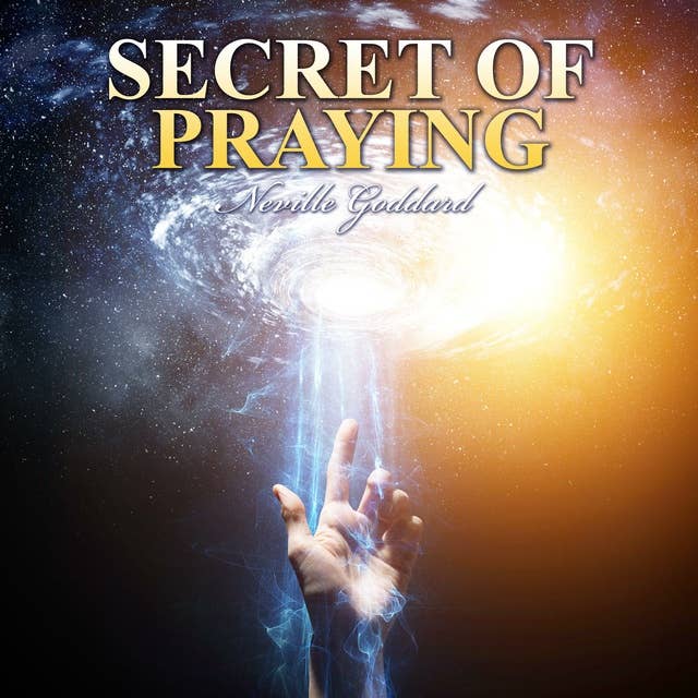 Secret of Praying
