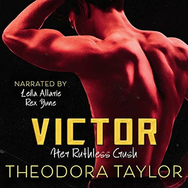 VICTOR: Her Ruthless Crush: The VICTOR Trilogy Book 1