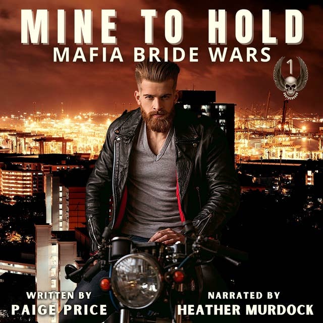 Mine To Hold: Mafia Bride Wars