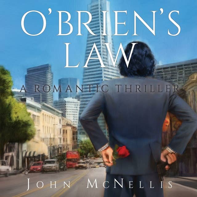 O'Brien's Law: A Romantic Thriller