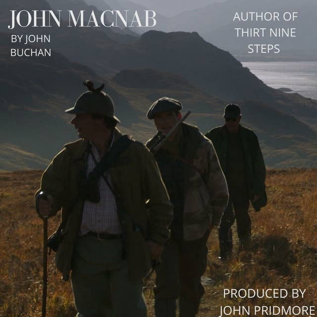 John Macnab: Author Thirty Nine Steps