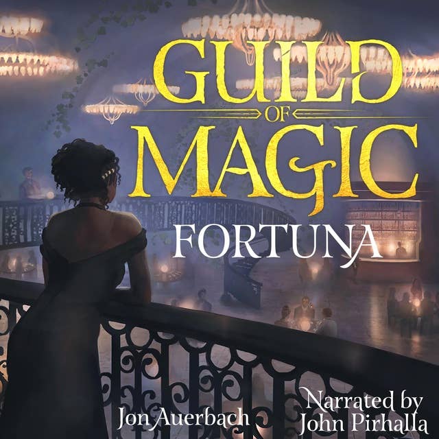 Guild of Magic: Fortuna