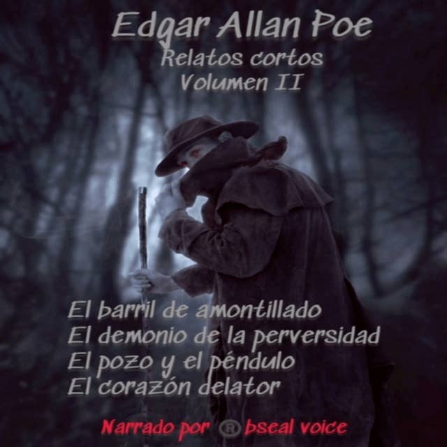 Edgar Allan Poe Relatos cortos Volumen II
