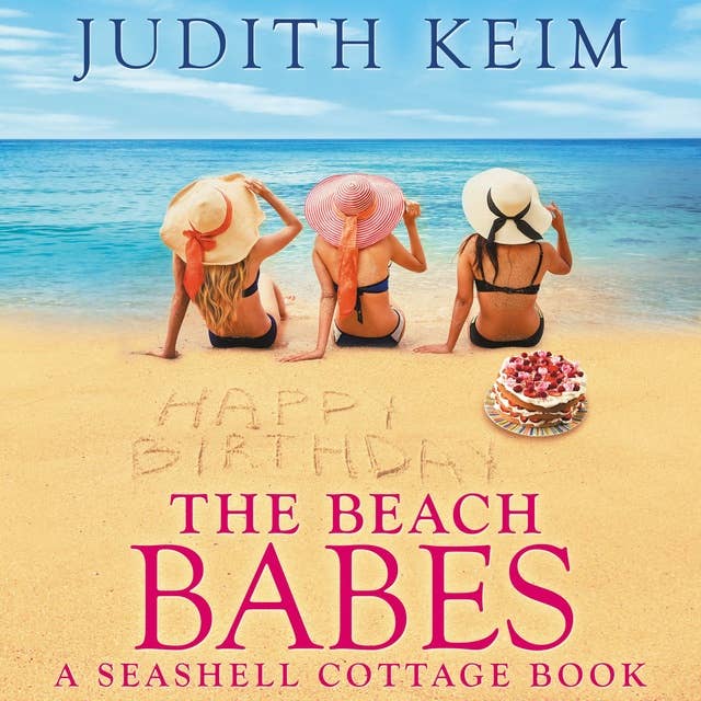 The Beach Babes: A Seashell Cottage Book