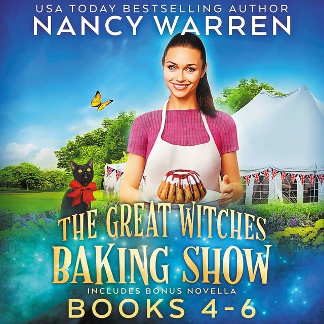 Great Witches Baking Show Boxed Set Books 4-6 (includes bonus novella): Paranormal Culinary Cozy Mystery