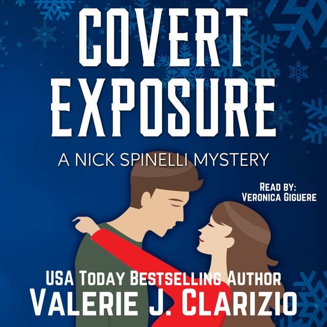 Covert Exposure: A Nick Spinelli Mystery