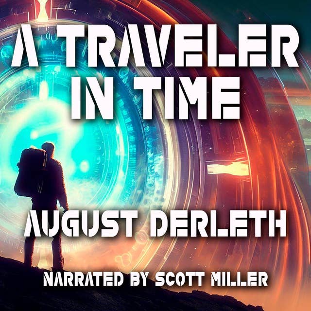 A Traveler in Time