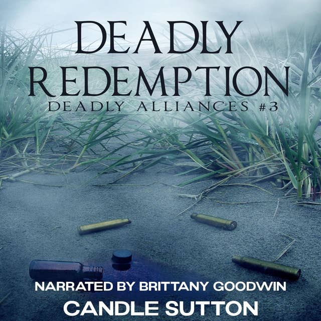 Deadly Redemption