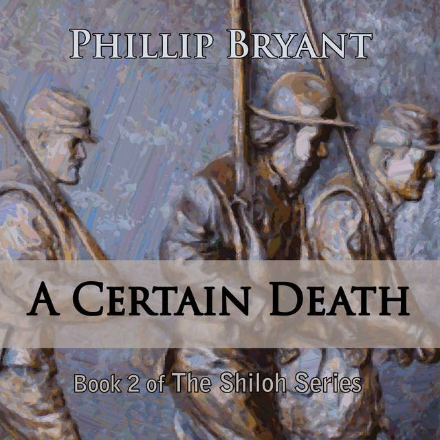 A Certain Death: Book 2 of the Shiloh Series
