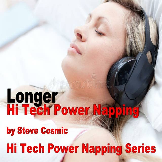 Longer Hi Tech Power Napping: Falling Asleep using technology