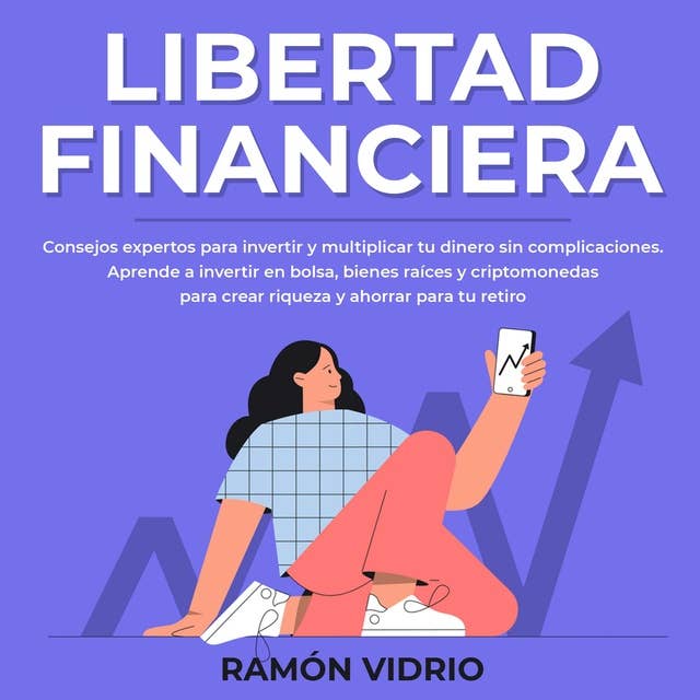 Ten Peor Coche que tu Vecino - Hacia la libertad financiera 