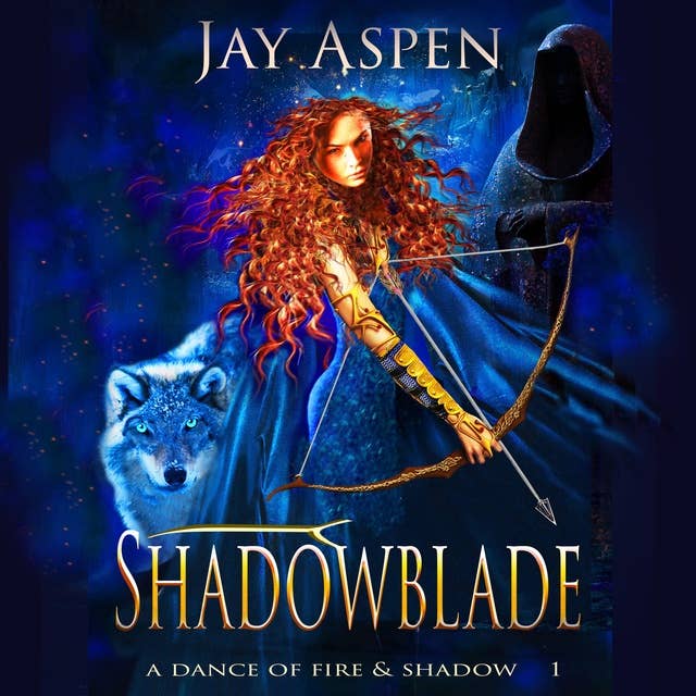 Shadowblade: An Epic Fantasy Adventure-Romance