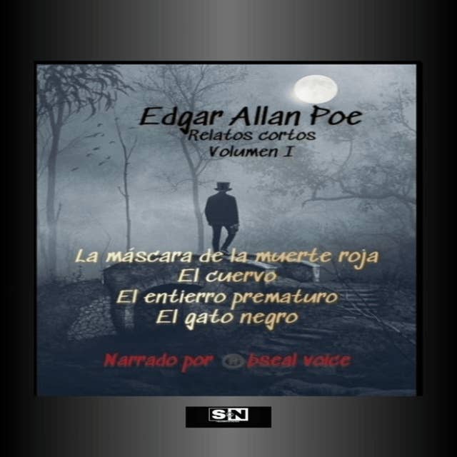 Edgar Allan Poe Relatos cortos: Volumen I