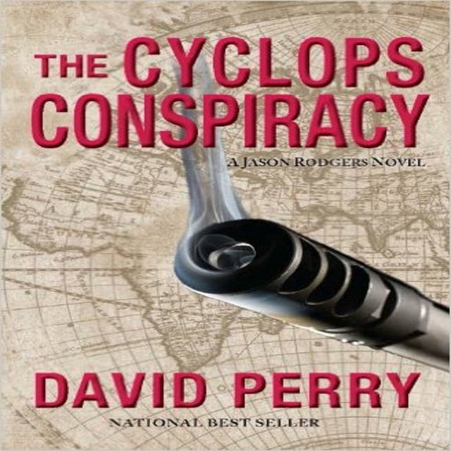 The Cyclops Conspiracy: A Jason Rodgers Novel