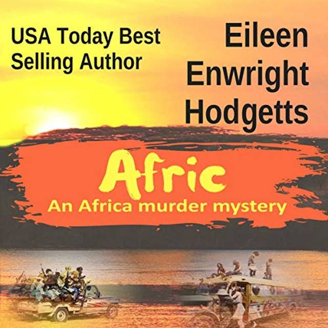 Afric: An Africa Murder Mystery