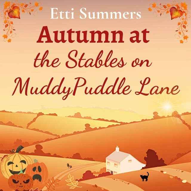 Autumn at the Stables on Muddypuddle Lane