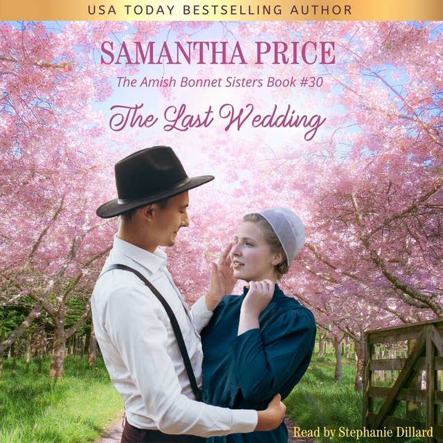 The Last Wedding: Amish Romance
