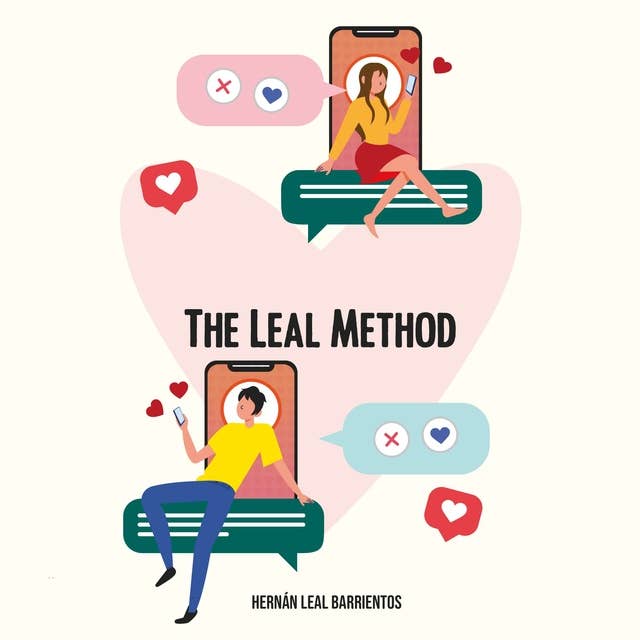 How to find love? The LEAL method