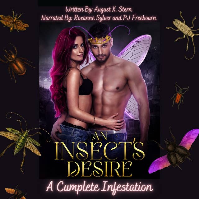 An Insect's Desire: A Cumplete Infestation