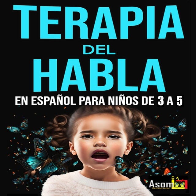 Terapia del habla para niño de 3 a 5 años, has esto y tu niño hablara ...