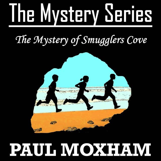 The Mystery of Smugglers Cove