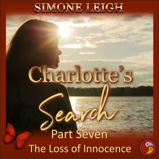 The Loss of Innocence: A BDSM, Ménage, Erotic Romance and Thriller