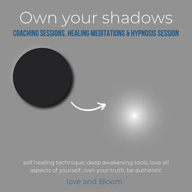 Own your shadows coaching sessions, healing meditations & hypnosis session: self healing technique, deep awakening tools, love all aspects of yourself, own your truth, be authentic
