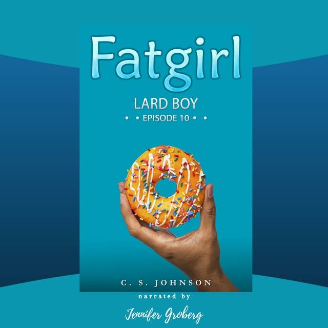 Fatgirl: Lard Boy