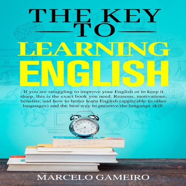 The Key to learning English