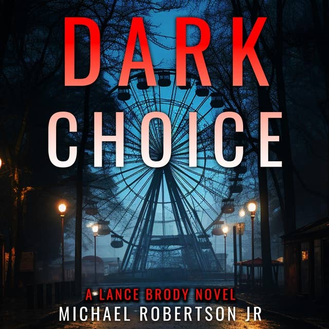 Dark Choice